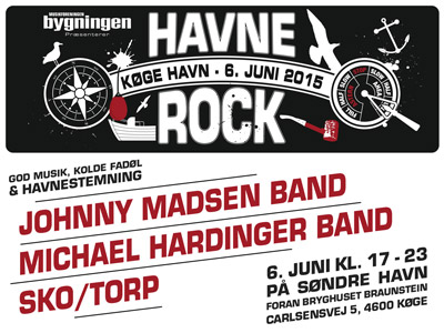Havnerock m. Johnny Madsen Band, Michael Hardinger Band & Sko/Torp den 6. juni 2015 fra 16.00 - 23.00