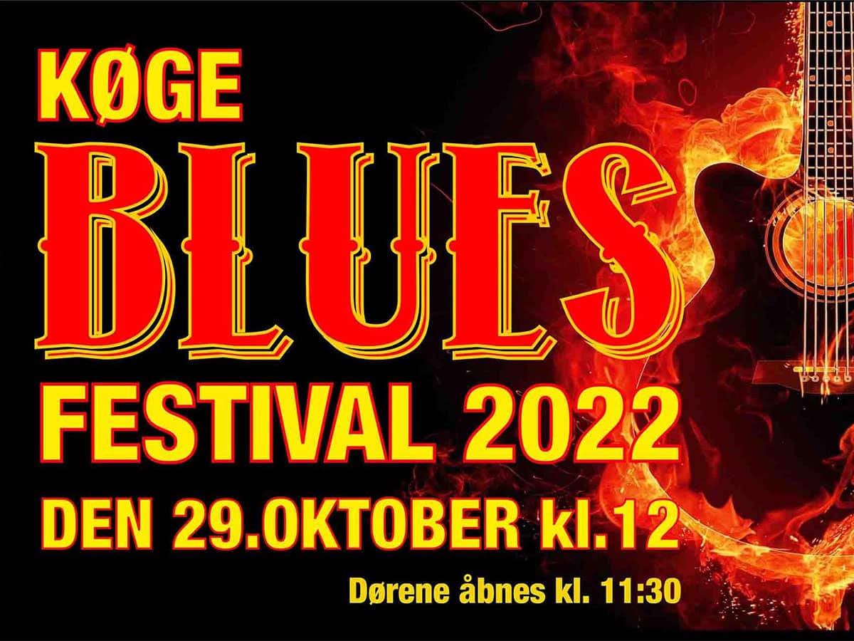 Køge Blues Festival indtager Musikforeningen Bygningen den 29. oktober 2022, med nogle af de største danske og svenske bluesnavne.