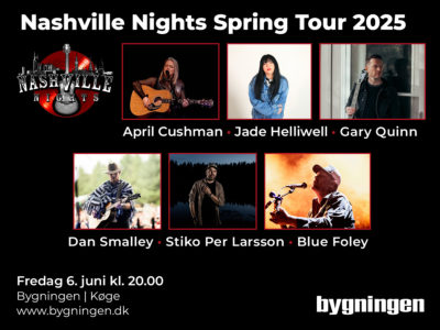 Nashville Nights Spring Tour 2025 på Teaterbygningen i Køge fredag 6. juni kl. 20.00. Lineup: Jade Helliwell, April Cushman, Gary Quinn, Dan Smalley, Stiko Per Larsson og Blue Foley